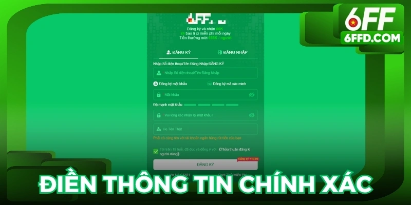Điền đầy đủ thông tin chính xác để hoàn tất đăng ký và bảo mật tài khoản