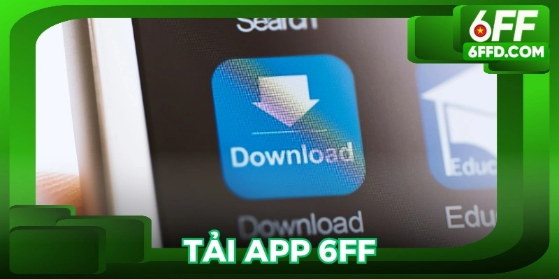 Tải app 6FF