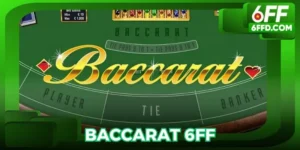 Baccarat 6FF