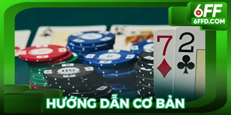 Hướng dẫn cách chơi cho người “gà mờ”