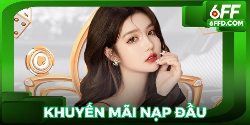Khuyến mãi nạp đầu