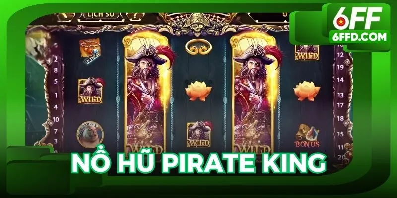 Nổ hũ Pirate King 6FF