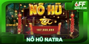 Nổ hũ Natra