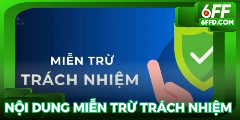 Nội dung chính của chính sách trách nhiệm 6FF