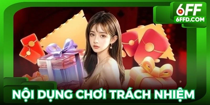 Nội dung giải trí trách nhiệm hội viên cần tuân thủ