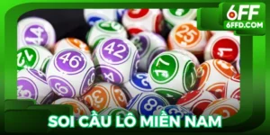 Soi cầu lô miền Nam tại 6FF